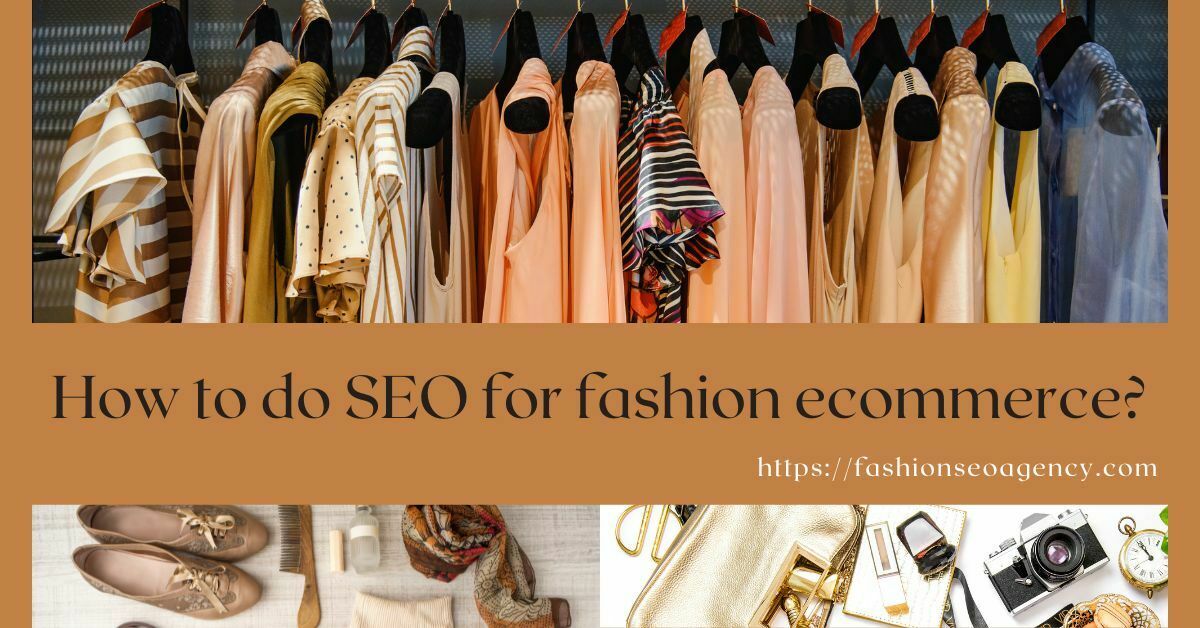 SEO for fashion ecommerce